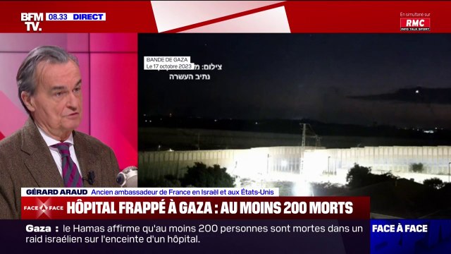 Responsabilité de la frappe sur l'hôpital de Gaza: Ça n'a pas beaucoup d'importance, tout le monde a déjà tranché , estime Gérard Araud, ancien ambassadeur de France en Israël