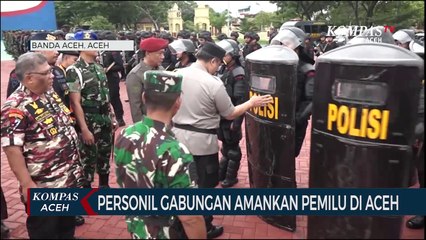 52 Ribu Lebih Personil Gabungan Amankan Pemilu di Aceh