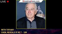 Robert De Niro, 80, Talks Co-Parenting His Infant Daughter With Tiffany