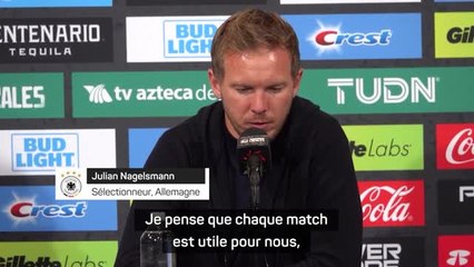 Allemagne - Nagelsmann : "Chaque match est utile pour nous"