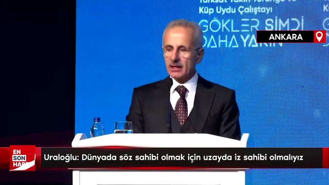Abdulkadir Uraloğlu: Dünyada söz sahibi olmak için uzayda iz sahibi olmalıyız
