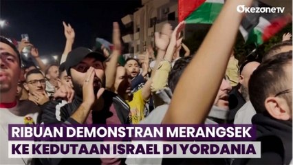Ribuan Demonstran Bentrok dengan Militer  Yordania di depan Kedubes Israel