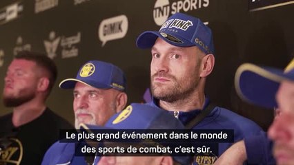 Poids lourds - Tyson Fury : "Le plus grand événement dans le monde des sports de combat"
