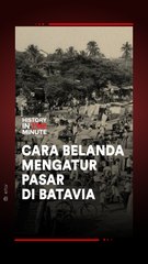 Cara Belanda Mengatur Pasar di Batavia