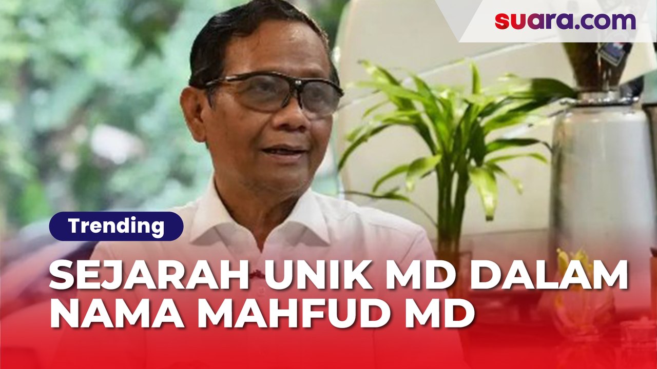 Sejarah Unik MD dalam Nama Mahfud MD
