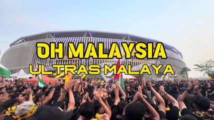 OH Malaysia - Ultras Malaya Chant - Bukit Jalil Stadium