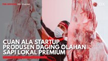 Cuan ala Startup Produsen Daging Olahan Sapi Lokal Premium