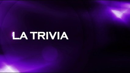 La Trivia - Martes 24 Octubre 2023