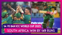 SA vs BAN ICC World Cup 2023 Stat Highlights: South Africa Beat Bangladesh By 149 Runs