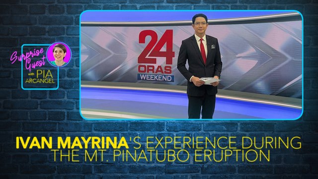 Ivan Mayrina sa kaniyang naging karanasan noong sumabog ang Mt. Pinatubo | Surprise Guest with Pia Arcangel