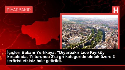 1'i turuncu 2'si gri kategoride olmak üzere 3 terörist etkisiz hale getirildi