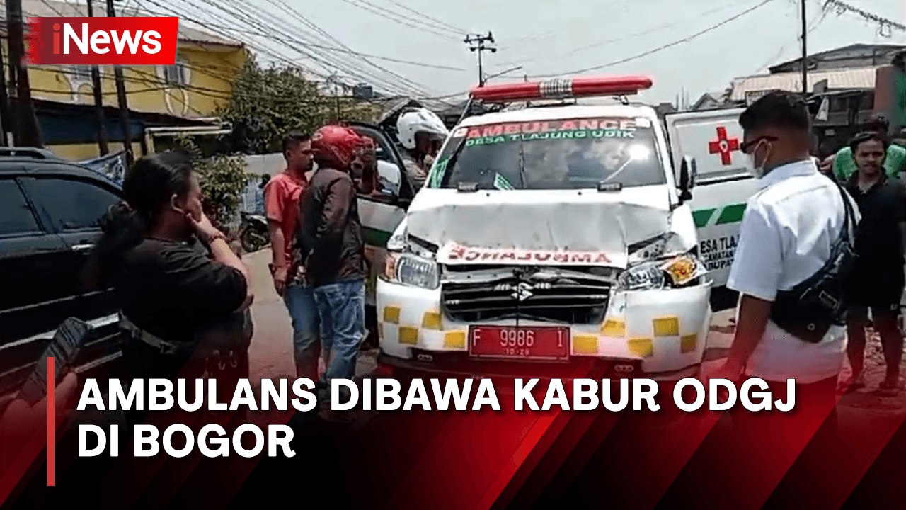 Ngamuk dan Akan Dievakuasi, Ambulans Malah Dibawa Kabur ODGJ di Bogor