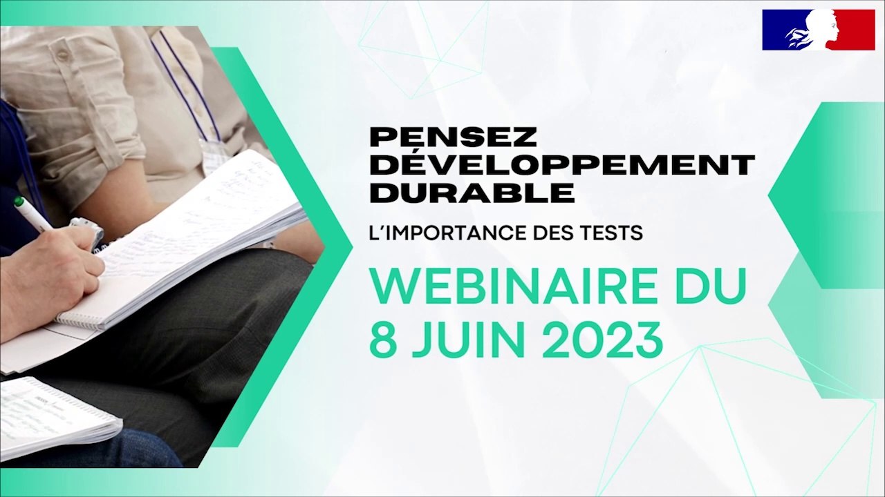 [Webinaire] 5 - L'importance des test "Pensez développement durable avec Jean-Philippe PAPILLON"