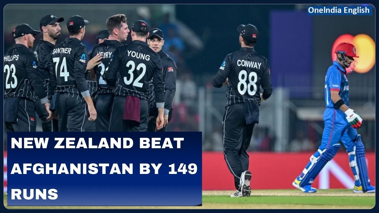 World Cup 2023: New Zealand's Commanding Victory Over Afghanistan| OneIndia