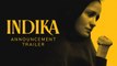 INDIKA  - Trailer d'annonce