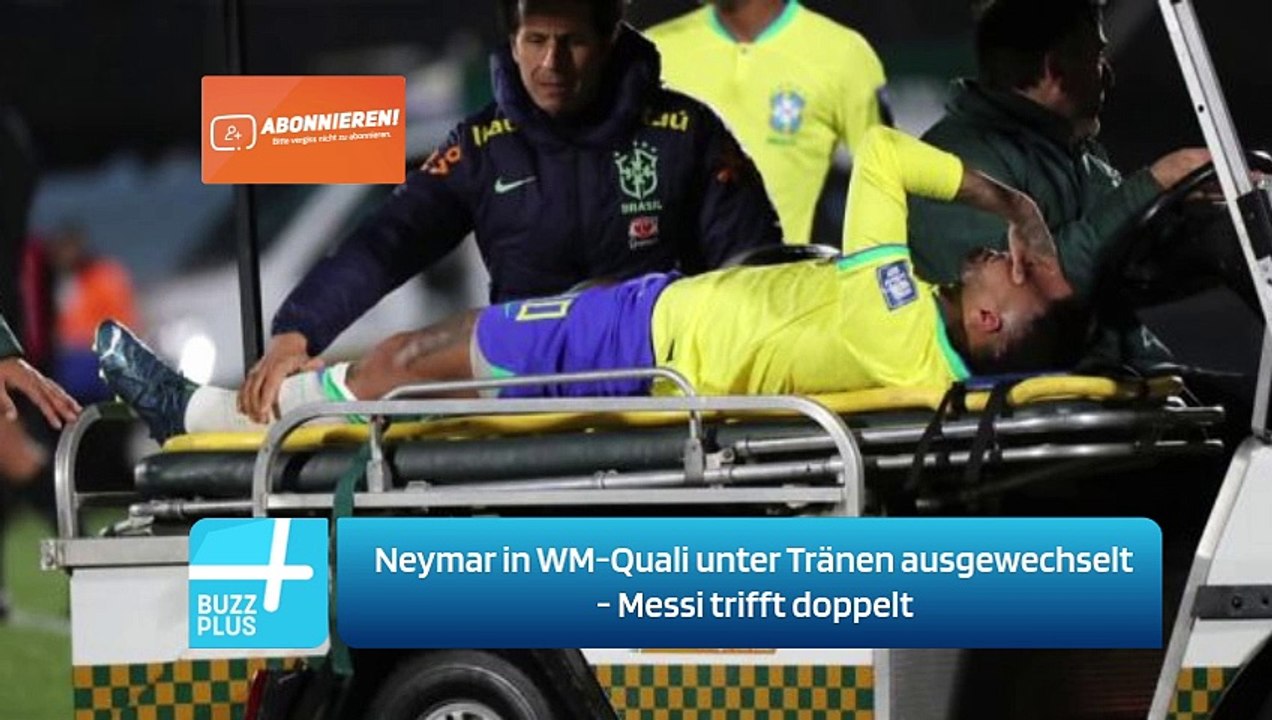 Neymar in WM-Quali unter Tränen ausgewechselt - Messi trifft doppelt