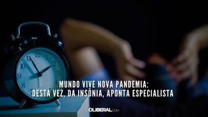 Mundo vive nova pandemia: desta vez, da insônia, aponta especialista