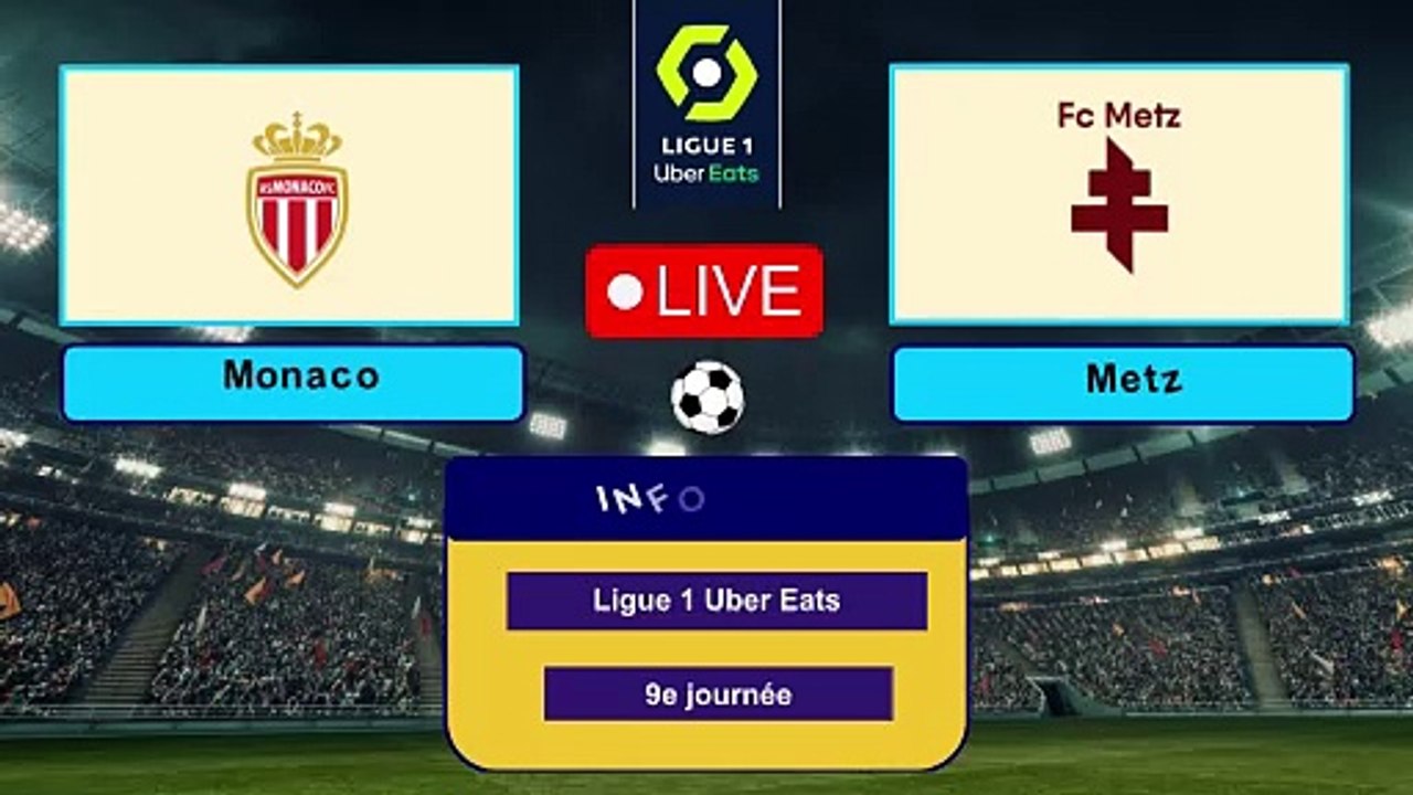 Monaco - Metz : sur quelle chaîne et à quelle heure