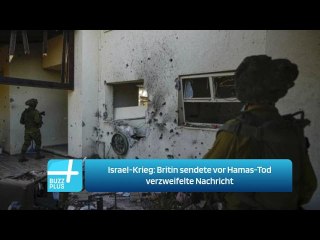 Israel-Krieg: Britin sendete vor Hamas-Tod verzweifelte Nachricht