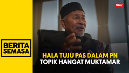 Muktamar Pas jadi medan perkukuh PN