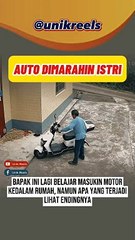 Belajar Memasukkan Motor Ke rumah, lihat endingnya