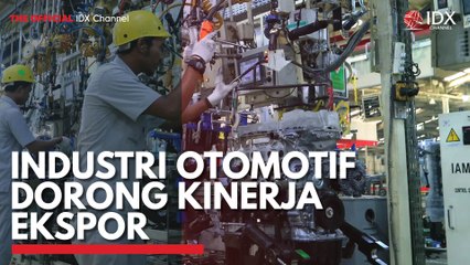 Industri Otomotif Dorong Kinerja Ekspor