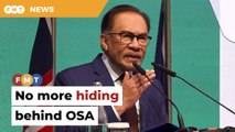 No hiding shady dealings, decisions behind OSA, says PM