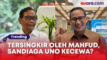 Tersingkir oleh Mahfud MD dan Batal Jadi Cawapres Ganjar Pranowo, Sandiaga Uno Kecewa?