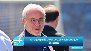 Arnaqué par la LFP et CVC, Le Havre attaque en justice