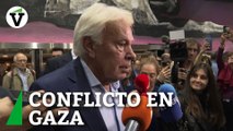Felipe González se desmarca de la postura del Gobierno sobre el conflicto en Gaza