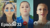 Será Isso Amor 33. Episódio (Dublagem em Português)