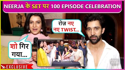 Neerja Aur Abir Huye Beyhad Excited, Show Ki Cast Manaya 100 episodes Ka Jashn | Exclusive