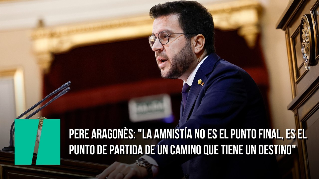 Pere Aragonès: "La amnistía no es el punto final, es el punto de partida de un camino que tiene un destino"