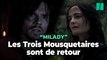 « Les Trois Mousquetaires - Miladay » dévoile dans sa bande annonce un duel entre François Civil et Eva Green