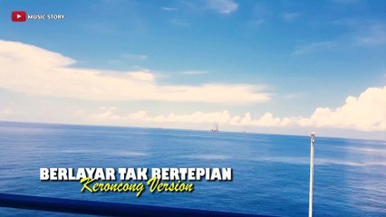 BERLAYAR TAK BERTEPIAN  ELLA  Keroncong Version Cover