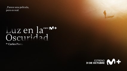 Luz en la oscuridad (Movistar Plus+) - Tráiler (HD)