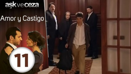 Amor y Castigo - Capitulo 11 | Mejores Escenas