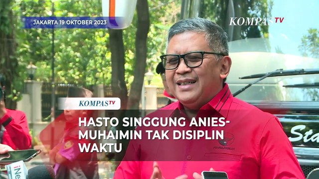 Hasto Singgung Anies-Muhaimin Tak Disiplin Waktu saat Daftar ke KPU