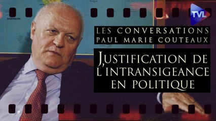 Les Conversations de Paul-Marie Coûteaux n°32 avec François Asselineau - Justification de l’intransigeance en politique (partie 4/4)