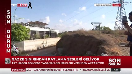 Gazze sınırındaki çatışmalar canlı yayında