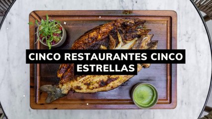 Cinco restaurantes cinco estrellas