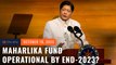 Marcos says Maharlika Fund operational by end-2023 