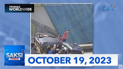 Saksi Express: October 19, 2023 [HD]