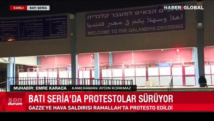 Ramallah'ı Kudüs'e bağlayan kapı kapatıldı, Haber Global ekibi aktardı
