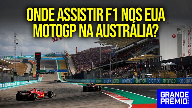 NÃO PERCA: saiba ONDE ASSISTIR AO VIVO à F1 e MOTOGP neste fim de semana!