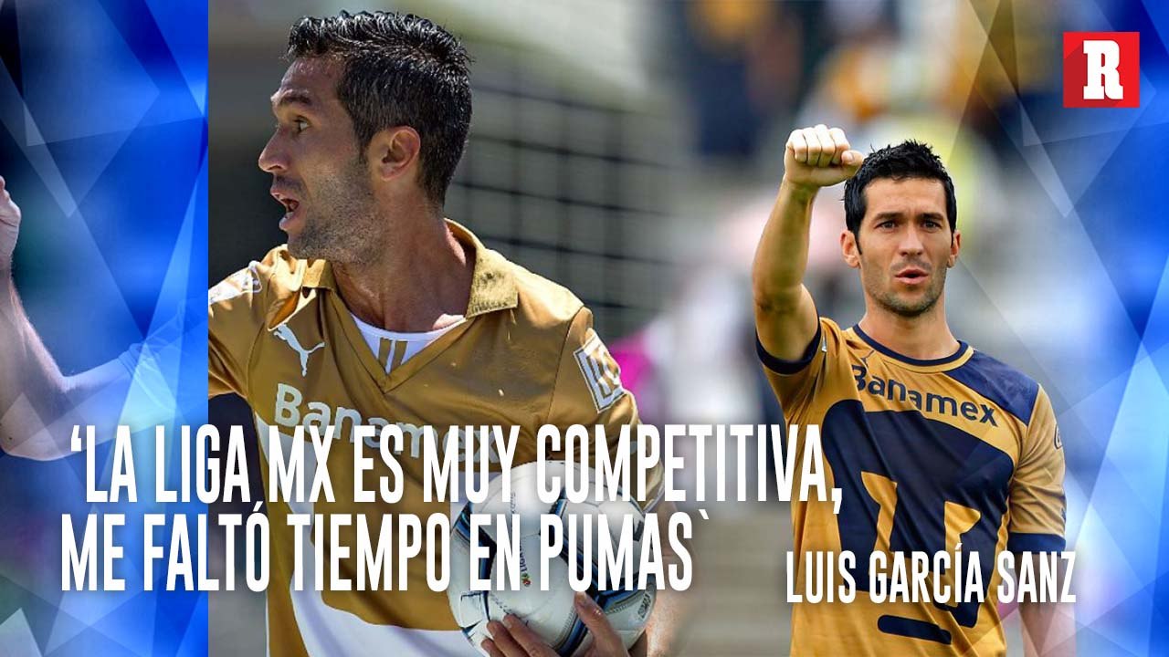 Luis García Sanz: 'La Liga MX es muy competitiva y más con Sergio Canales