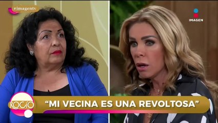 ‘Mi vecina NO quiere RESPETAR a los demás’ | Rocío a tu lado