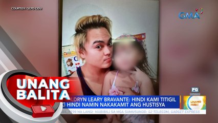 Pamilya ni Ahldryn Leary Bravante: Hindi kami titigil hanggang hindi namin nakakamit ang hustisya | UB