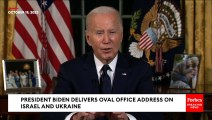 BREAKING NEWS: President Biden Delivers Oval Office Address On Israel-Hamas War, And Ukraine