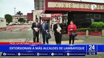 Lambayeque: Alcaldes denuncian que son víctimas de extorsiones